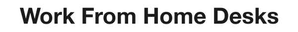 Work From Home Desks NZ